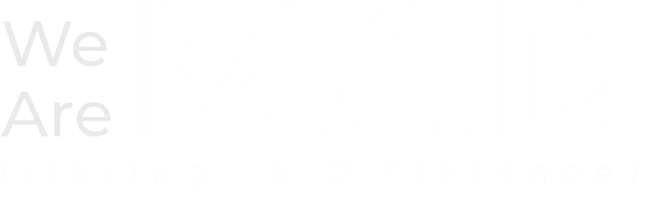 We Are MAD Making A Difference campaign by Della Group